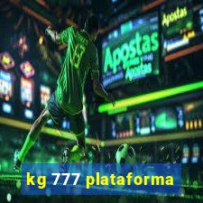 kg 777 plataforma